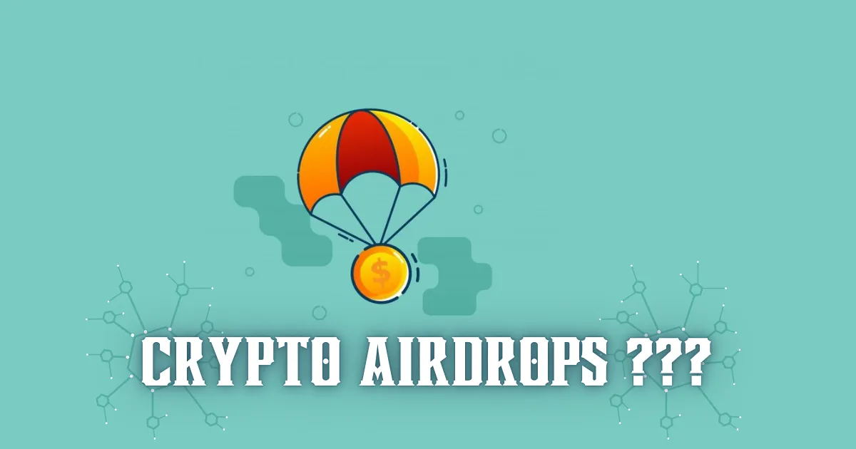 What Are Crypto Airdrops? A Beginner’s Guide to Free Tokens